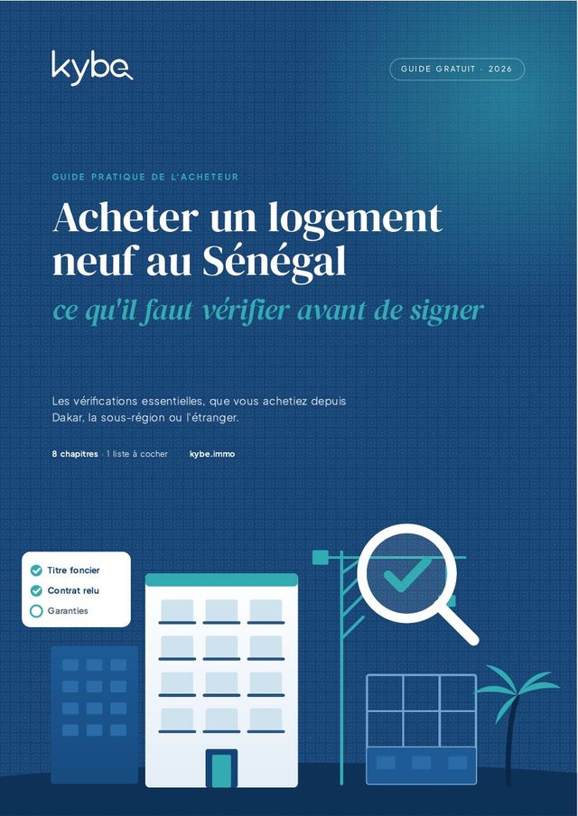 Couverture du guide Kybe : Acheter un logement neuf au Sénégal
